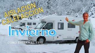 COMO HACEMOS PARA NO SUFRIR EL FRIO EN INVIERNO EN LA CASA RODANTE O MOTORHOME