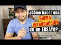 Cómo hacer una buena introducción de un ensayo