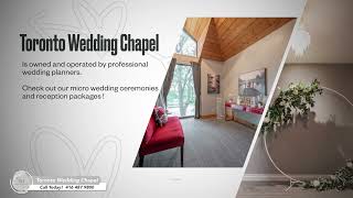 The Toronto Wedding Chapel | A Look Inside Our Micro Wedding Chapel Located in Davisville Village