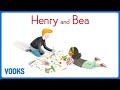 Learn About Friendship for Kids: Henry and Bea | Storytime | Vooks Narrated Storybooks