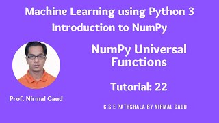 Introduction to NumPy (Tutorial 22): NumPy Universal Functions