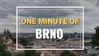 One minute of Brno, Czech Republic