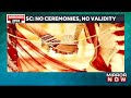 sc on hindu marriage validity registration not enough ceremonies proof essential top news