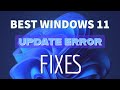 5 Best Fixes for Windows 11 Update Errors - Easy Guide
