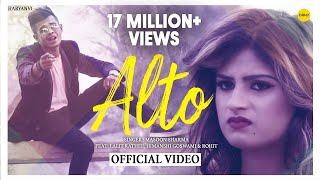 Alto | New Haryanavi Song 2018 | Lalit Rathi, Himanshi Goswami | Masoom Sharma | Haryanvi Songs 2018