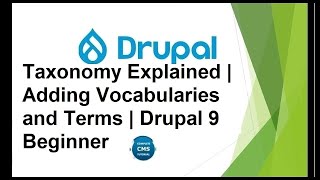 Taxonomy Explained | Adding Taxonomy Fields ​| Drupal 9 Beginner
