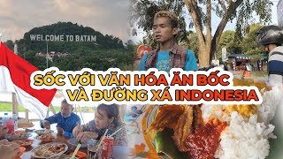 [INDONESIA - T.2] Từ SINGAPORE đi tàu qua INDONESIA sốc với văn hóa ăn bốc và đường xá Indonesia