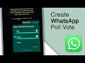 How to Make WhatsApp Poll Vote [Easy!]