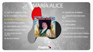 Maria Alice (Full Album)