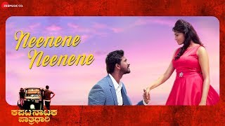 Neenene Neenene - Kapata Nataka Paatradhaari | Sangeetha Bhat, Balu Nagendra |Siddharth B, Madhuri S