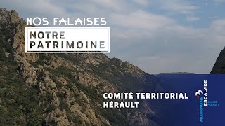 Nos falaises / Notre patrimoine - Escalade dans l'Hérault