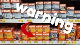 DO NOT USE this OEM Fram Ultra Synthetic Oil Filter?