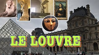 Le Musée du Louvre et ses trésors - Visite vidéo - VLOG - PARIS - FRANCE - Louvre Museum