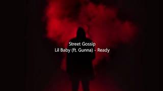 Lil Baby (ft. Gunna) - Ready (Lyrics)