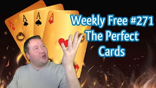 The Perfect Cards - Weekly Free #271 - Online Bridge Tournament