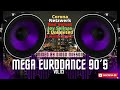 Mega Eurodance 90s Vol.03 Mixed by DiogoMisson