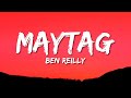 Ben Reilly - Maytag (Tax Free) [Lyrics]