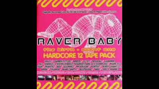 Raver Baby - Event One - Darren Styles (2005)