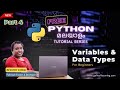 Variables and data types in Python Tutorial malayalam | Python Tutorial for Beginners | Part 4