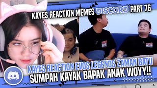 KAYES REACTION DISCORD PART 76🔥KAYES KAGUM DENGAN KECANTIKAN BTR ALICE🔥