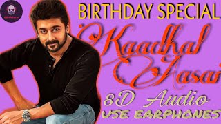 Dear Suriya Birthday Special Video|Kaadhal Aasai_8D Version|Surya|Samantha|Yuvan|8D Muters...