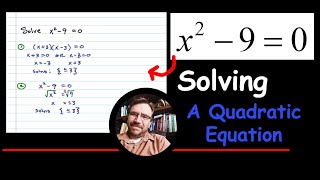 How to Solve x^2 - 9 = 0 Using Two Methods