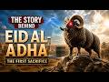The True Story Behind Eid al-Adha | IBRAHIM (AS), ISMAIL (AS) & the Blade That Refused to Cut