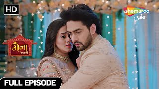 Gauna Ek Pratha | Yeh Shadi Sirf Ek Samjhauta Hai  | Full Episode 95 | Hindi Drama Show