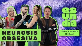 CAP 34  | ES UN DÍA | NEUROSIS OBSESIVA JUNTO AL PSICOANALISTA LUCAS SÁNCHEZ