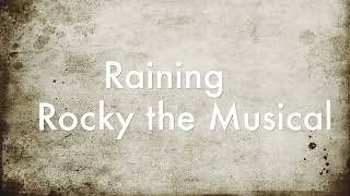 Raining from Rocky the Musical KARAOKE/INSTRUMENTAL