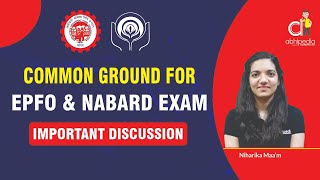 UPSC EPFO | NABARD GRADE-A 2021 | COMMON GROUND I By Niharika ma'am