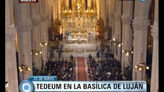 Visión 7: 25 de Mayo: La Presidenta encabezó el Tedeum en la Basílica de Luján
