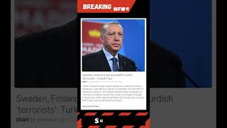 Sweden, Finland must extradite Kurdish 'terrorists': Turkish Prez #shorts #news