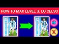 G.LO CELSO MAX LEVEL TRANING IN EFOOTBALL/How to train G.lo celso in efootball #efootball