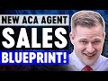 For New ACA Agents: How To Sell 40 Policies In Your 1st Month!