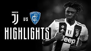 HIGHLIGHTS: Juventus vs Empoli - 1-0 - Moise Kean nets the decider