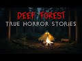 3 Terrifying Deep Forest & Camping Horror Stories | Alone at Night