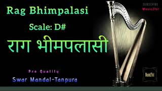 D#-Scale राग भीमपलासी (Bhimpalasi) SWAR MANDAL-TANPURA:-:VOCAL \u0026 INST RIYAZ:MEDITATION-RELAXING