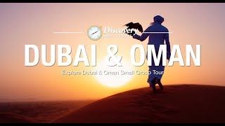 Discovery Tour of Dubai and Oman