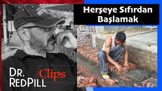 Her Şeye Sıfırdan Başlamak  (S033) | Dr. RedPill Kısalar