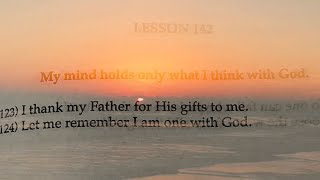 ACIM Lesson 142 Meditation