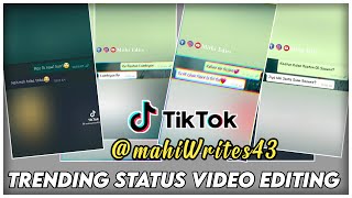 Tiktok @mahiwrites43 Trending Status video Editing|Tiktok Trending Status Video Editing|Mithi Edits