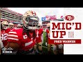 Mic'd Up: Fred Warner Sails to Victory vs. Buccaneers | 49ers