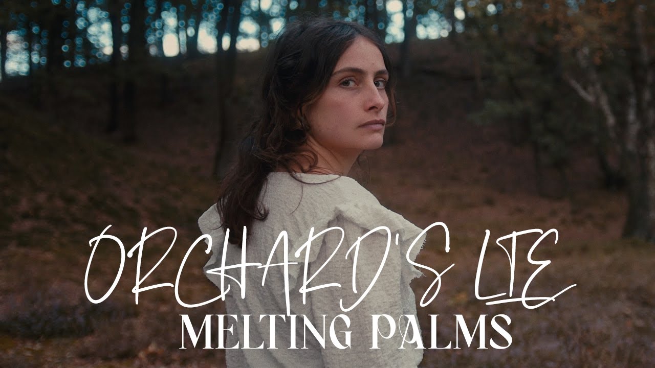Melting Palms - Orchard's Lie (Official Music Video)