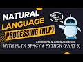 3. NLP Essentials With NLTK, Spacy & Python | Stemming and Lemmatization (Part 3)