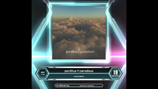 [SDVX] perditus†paradisus (MXM 19)