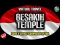 Besakih Temple | Pura Besakih | Bali | Indonesia | Song and Lyrics