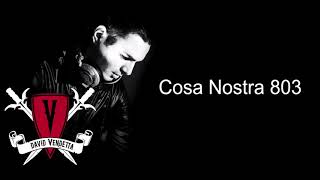 David Vendetta - Cosa Nostra Podcast 803 28.11.2020 (Melodic House \u0026 Techno, Deep, Sport, Gym)