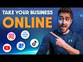 How to Take Your Business ONLINE & Build an Online Presence in 2023