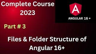 Angular Files & Folder Structure Part 3 | Angular Tutorail | Angular Full Course #angular16 #angular